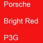 Preview: Porsche, Bright Red, P3G.